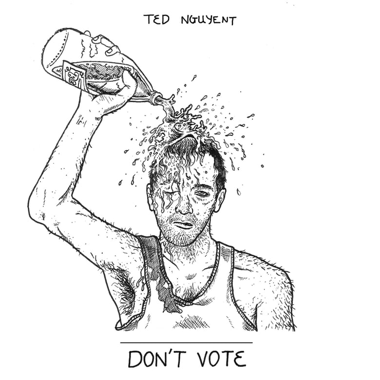 Image of Ted Nguyent - Don't Vote