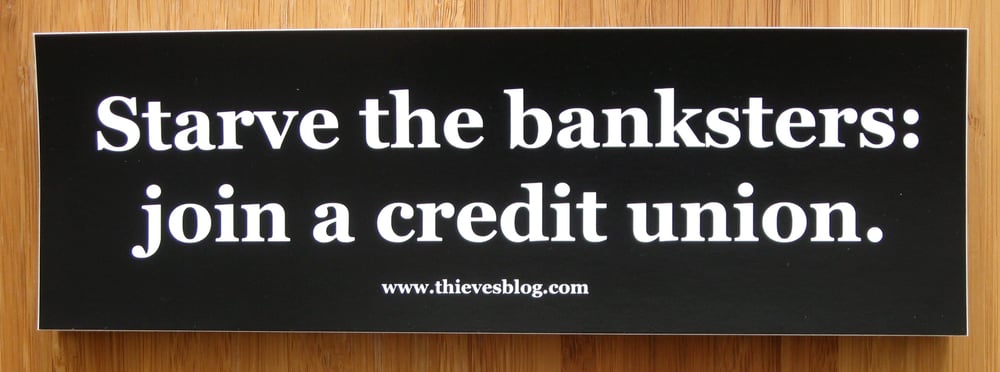 Image of "Starve the banksters" bumper sticker