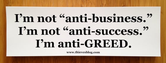 Image of "Anti-greed" bumper sticker