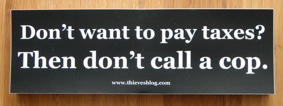Image of "Don't want to pay taxes" bumper sticker v.2