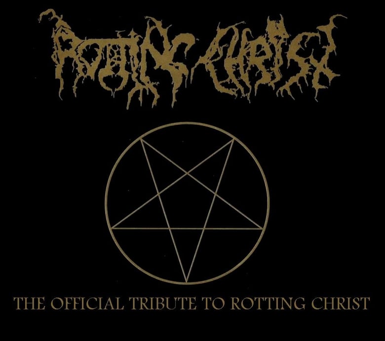 Image of The Official Tribute to Rotting Christ