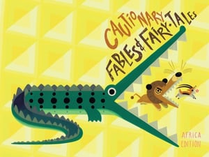 Image of Cautionary Fables and Fairy Tales Africa