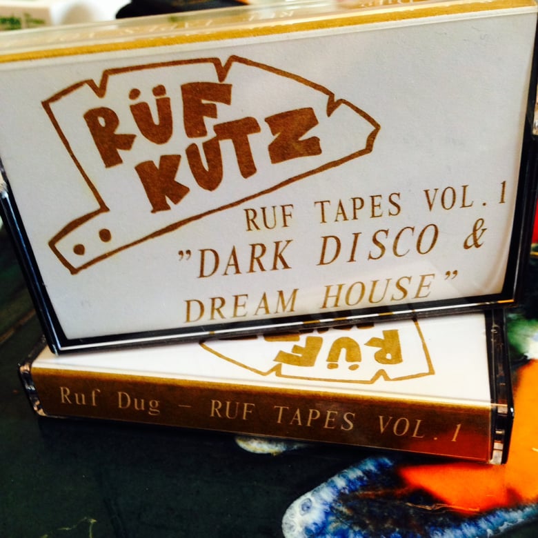 Image of RUF TAPES VOL.1 "Dark Disco & Dream House" LAST FEW IN STOCK