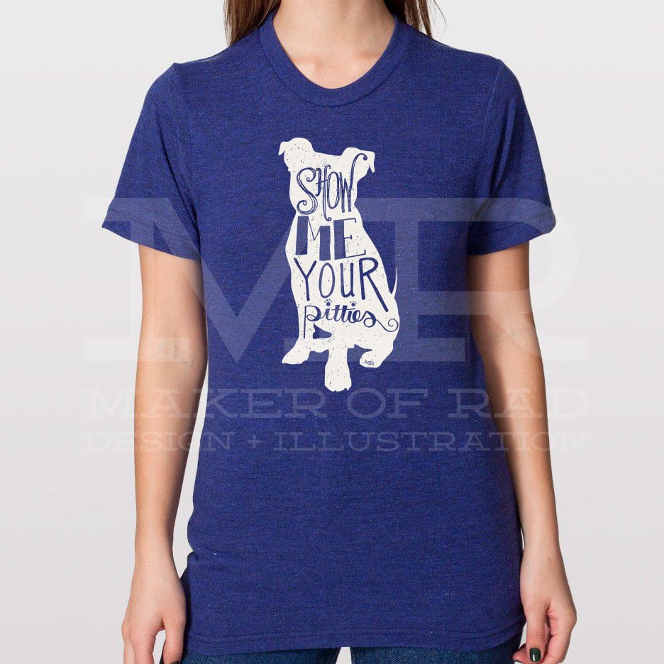 Image of SHOW ME YOUR PITTIES T