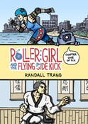 Image of Roller Girl and the Flying Side Kick, Chapter One