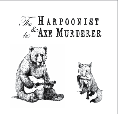 Image of Harpoonist and the Axe Murderer S/T CD