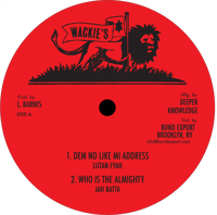 Image 1 of Lutan Fyah / Jah Batta - Dem No Like Mi Address / Who is the Almighty 10" (Wackie's)