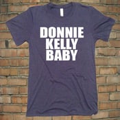 Image of Donnie Kelly Baby Unisex Tee