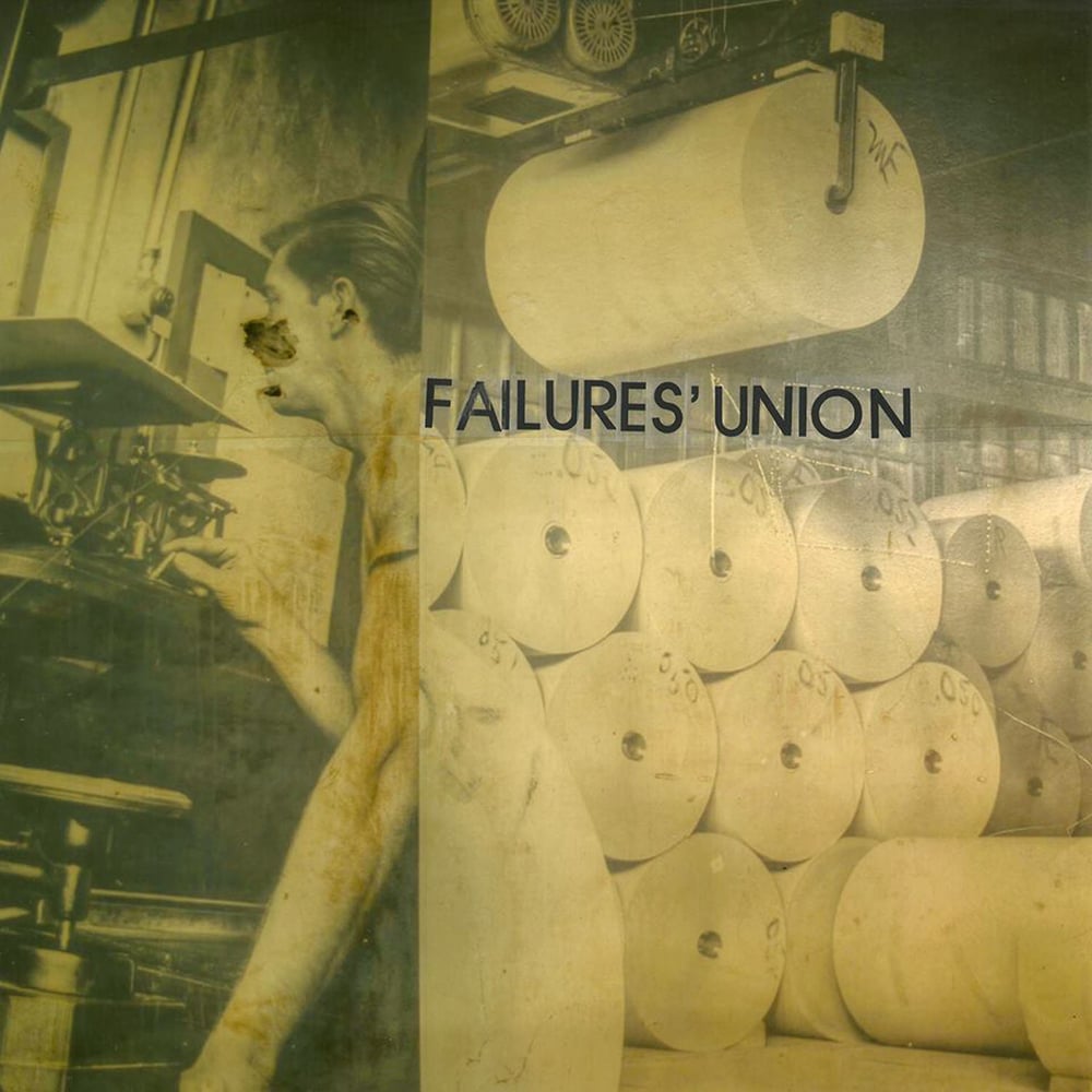 Image of Failures' Union "Tethering" LP