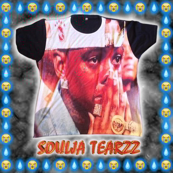 Image of SOULJA TEARZZ SHIRT