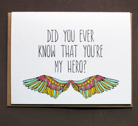 Did you Ever Know that you're my Hero?