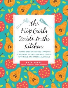 Image of Inscribed/signed copy of Hip Girl's Guide to the Kitchen book