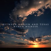 Image of  "Between Heaven And Texas" Short Film