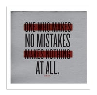 Image 1 of "No Mistakes At All" Art Print