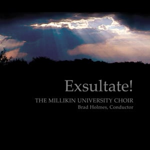 Image of Millikin University Choir - Exsultate!