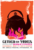 Image of Guided By Voices Silkscreen Rock Poster