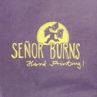 Image 2 of SEÑOR BURNS 2014 T-Shirt