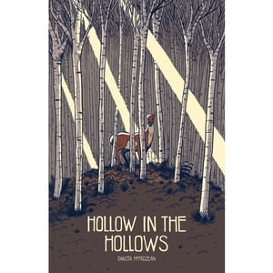 Image of Dakota McFadzean "Hollow In The Hollows"