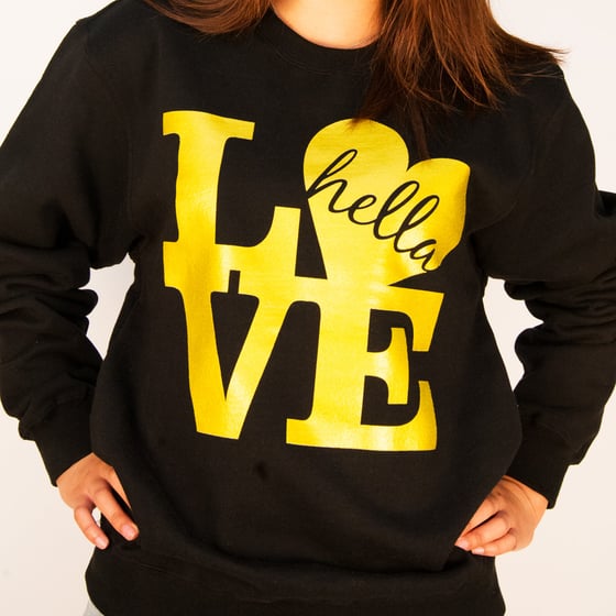 Image of Hella Love Crewneck Sweatshirt