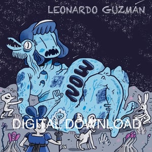 Image of Leonardo Guzman - Now! (2014) DIGITAL