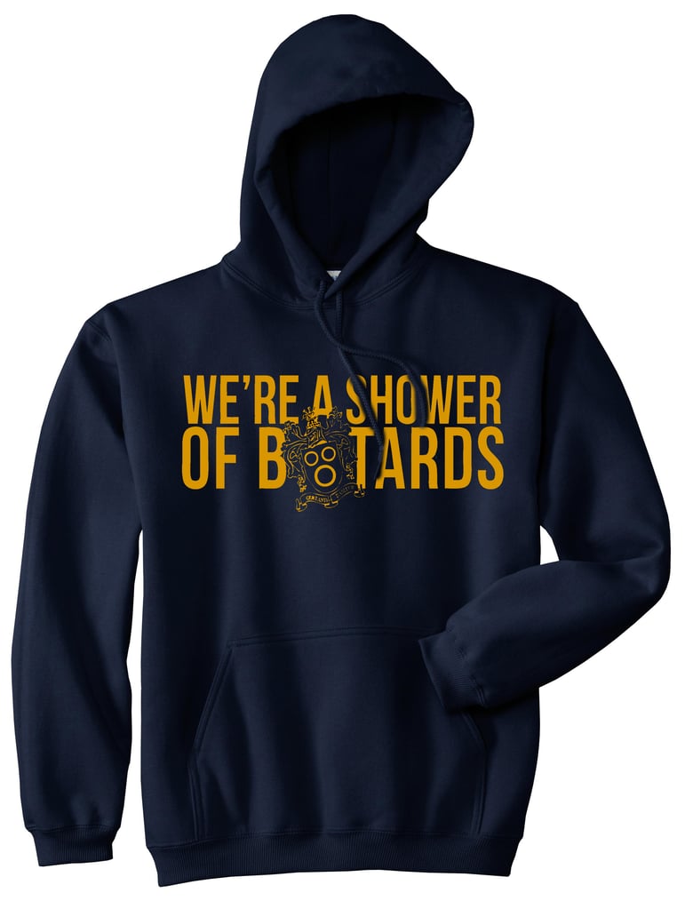 Image of Shower of B-tards Pullover Hood 
