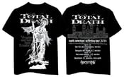 Image of TOTAL DEATH "North American Suffering tour" 2014