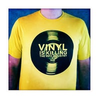 "Vinyl Is Killing the MP3 Industry" T-Shirt (Yella)