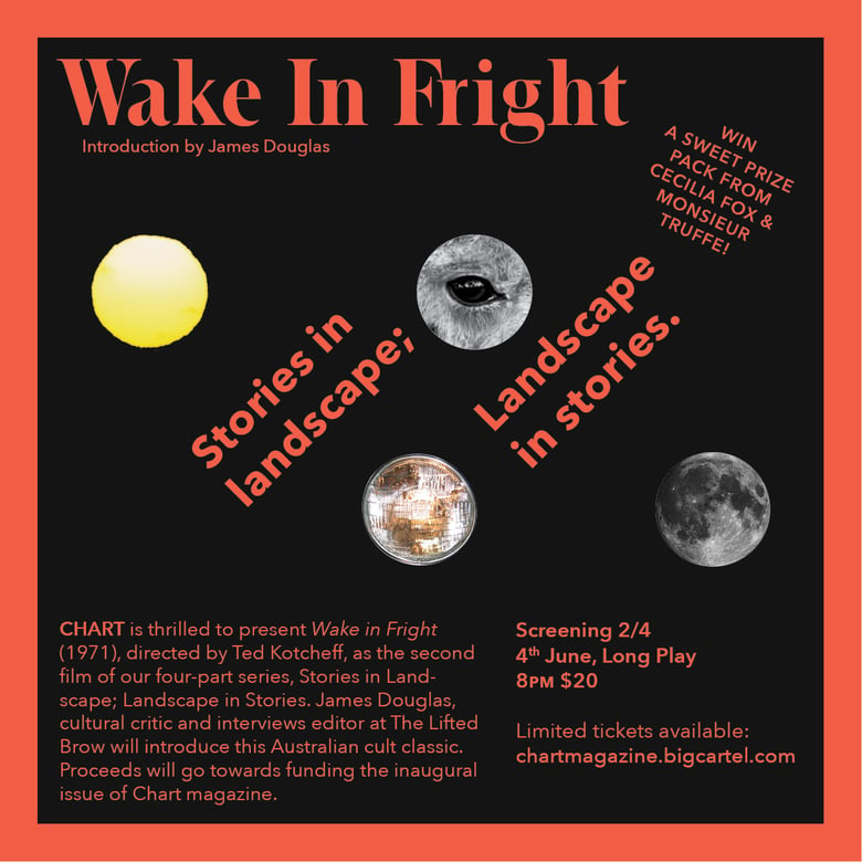 Image of Stories in Landscape; Landscape in Stories - Wake In Fright, June 4 @ Long Play