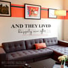 Vinyl Wall Decal Sticker And They Lived Happily Ever After