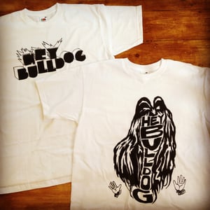 Image of Hey Bulldog T-Shirts
