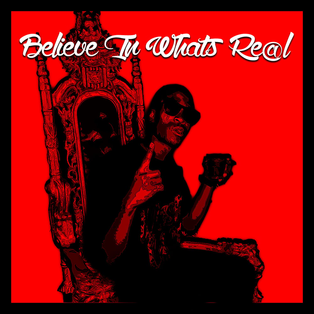 Image of  RE@L's Debut EP "Believe In What's RE@L" 