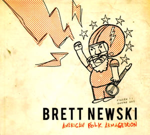 Image of Brett Newski- American Folk Armageddon