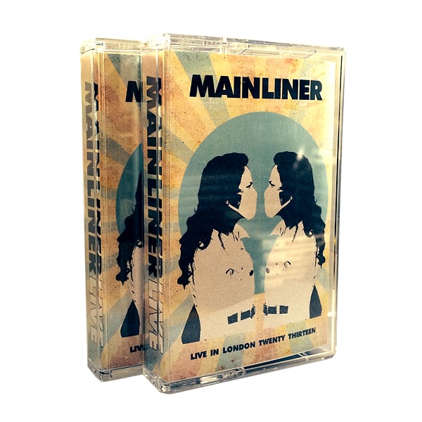 MAINLINER 'Live In London Twenty Thirteen' Cassette & MP3