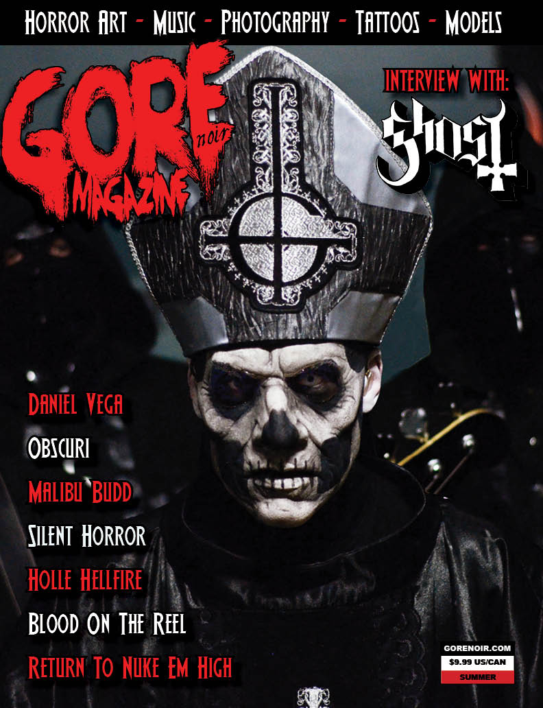Image of Gore Noir Magazine Issue #11 Featuring Ghost! FIRE SALE!