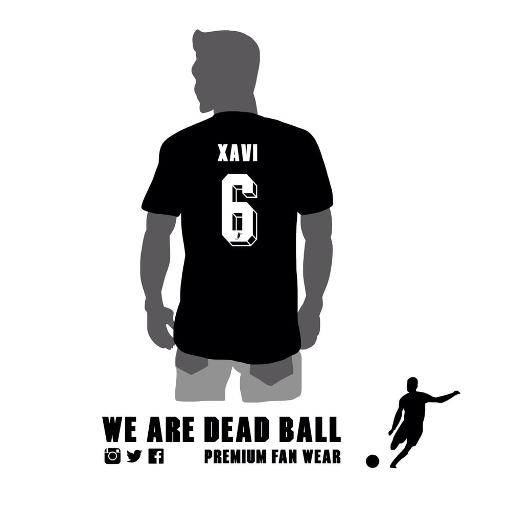 Image of Xavi 6 Wearedeadball Tshirt