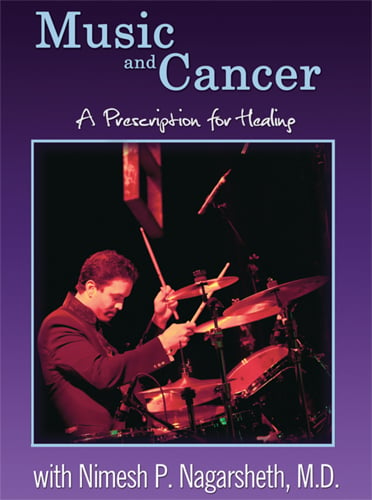 Image of Music and Cancer: A Prescription for Healing – DVD