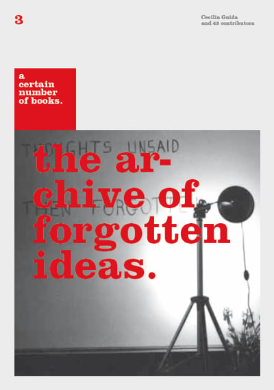 Image of 3. the archive of forgotten ideas.
