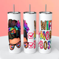 WIFE BOSS MOM TUMBLER 