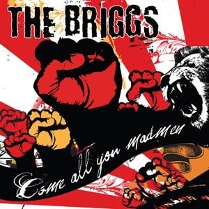 Image of The Briggs - Come All You Madmen CD