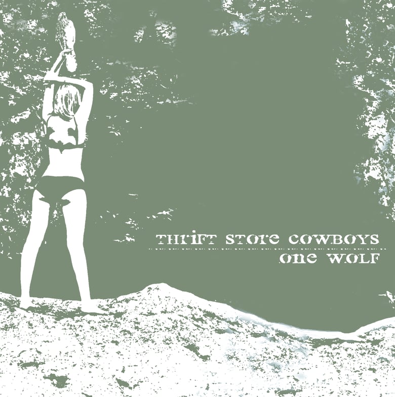 Image of Thrift Store Cowboys / One Wolf Split 7"