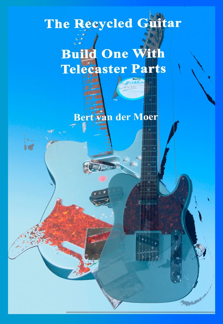 Image of Build the Recycled Guitar with Telecaster Parts