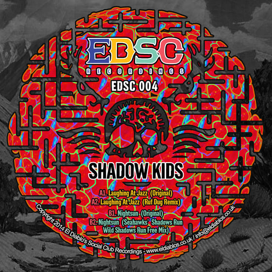 Image of EDSC004 - SHADOW KIDS - LAUGHING AT JAZZ / NIGHTSUN 12"