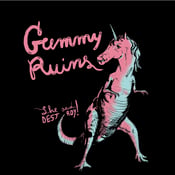 Image of "Gummy Ruins" EP