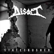 Image of DISACT Statecrusher CD OUT NOW!