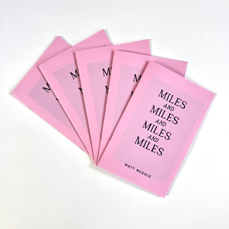 Image of Miles and Miles Zine