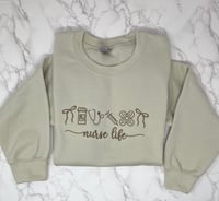 Image 1 of Nurse Life Embroidered Crew Neck Sweatshirt