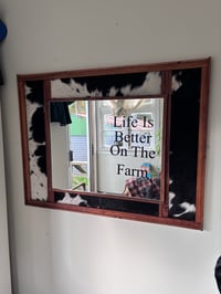 Image 7 of Life Is Better On The Farm Mirror