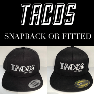 Image of TACOS-SnapBack or Fitted