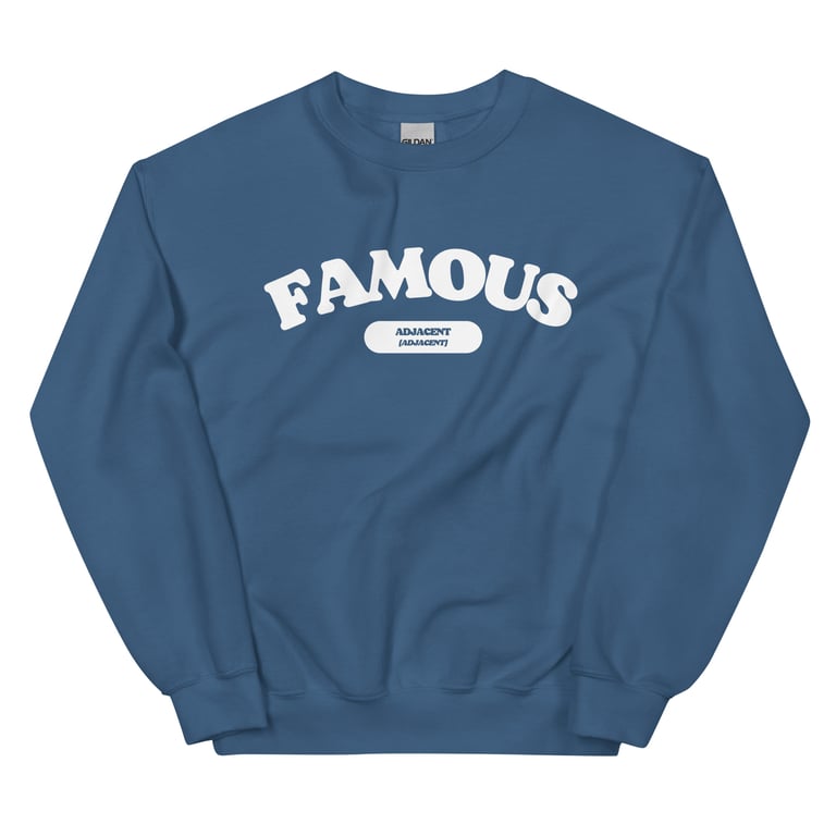 Famous Adjacent (Adjacent) (Simple Design) Sweatshirt Image 2