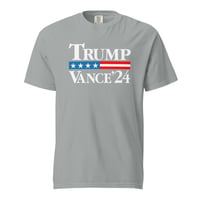 Image 2 of President Trump Vance 24 Ticket - Comfort Colors - Unisex garment-dyed heavyweight t-shirt